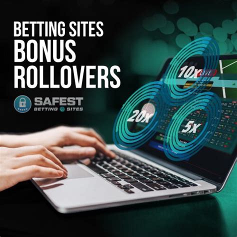 betting rollover explained|Betting Rollover Requirements Explained .